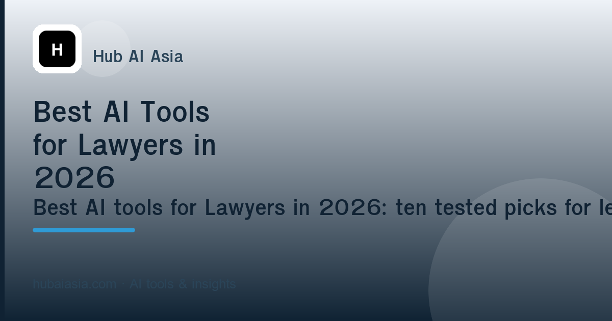 Best AI Tools for Lawyers in 2026 โ illustration for HubAI Asia article